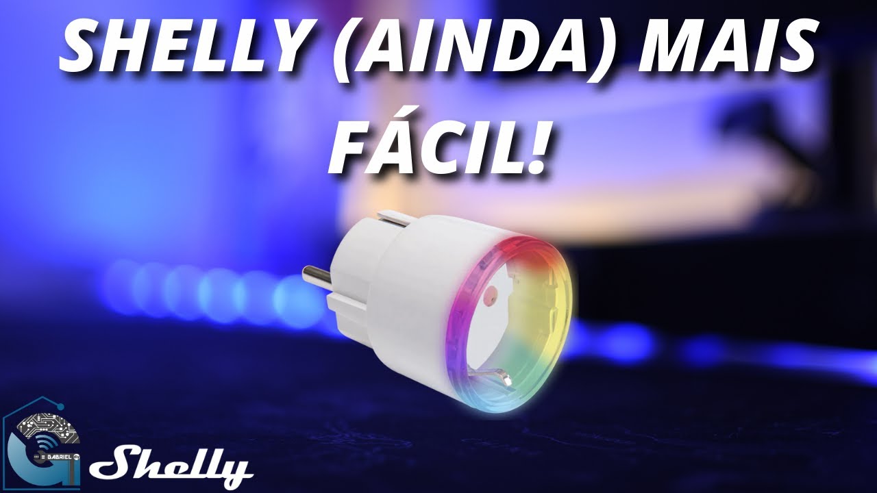 Shelly PLUS Plug S - funcionalidades e como usar!
