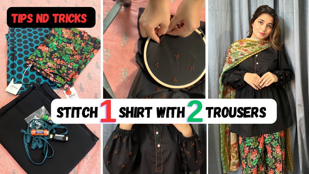 How to Stitch Elegant frock from plain fabric |Hand Crafted Style 1 Shirt with 2 Different Trousers 
