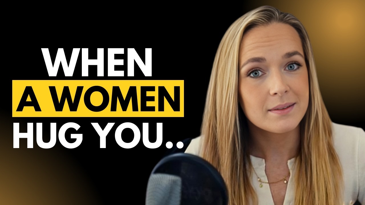 When a Woman Hugs You… THIS Is What She’s Really Telling You Female Psychology |