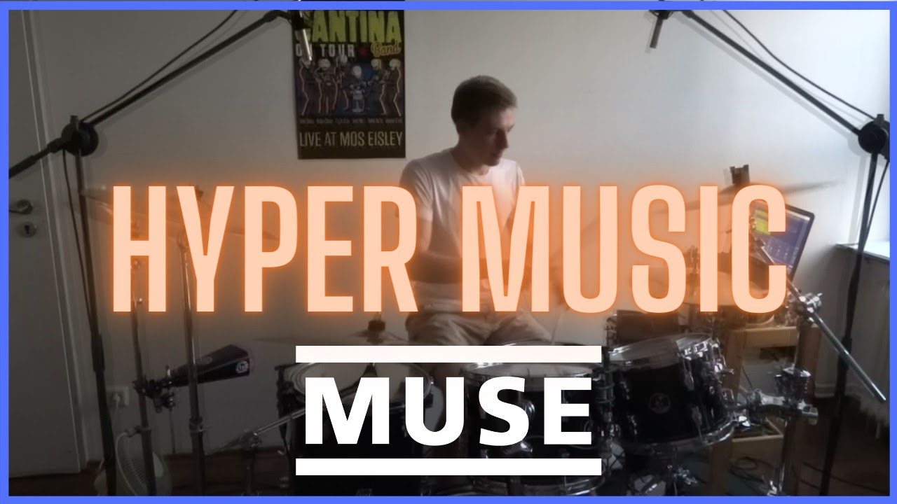 Hyper Music - Muse (drum cover)