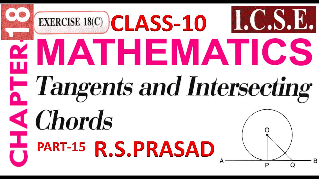 CLASS 10TH MATHS TANGENTS AND INTERSECTING CHORDS-15#class10maths #education #exam #icse #mathstrick