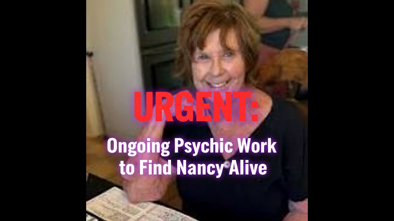 Live Psychic Reading Nancy Guthrie Situation