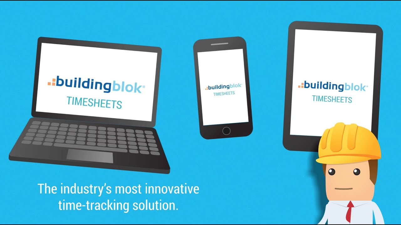 Time Tracking for Construction | BuildingBlok&reg; Timesheets
