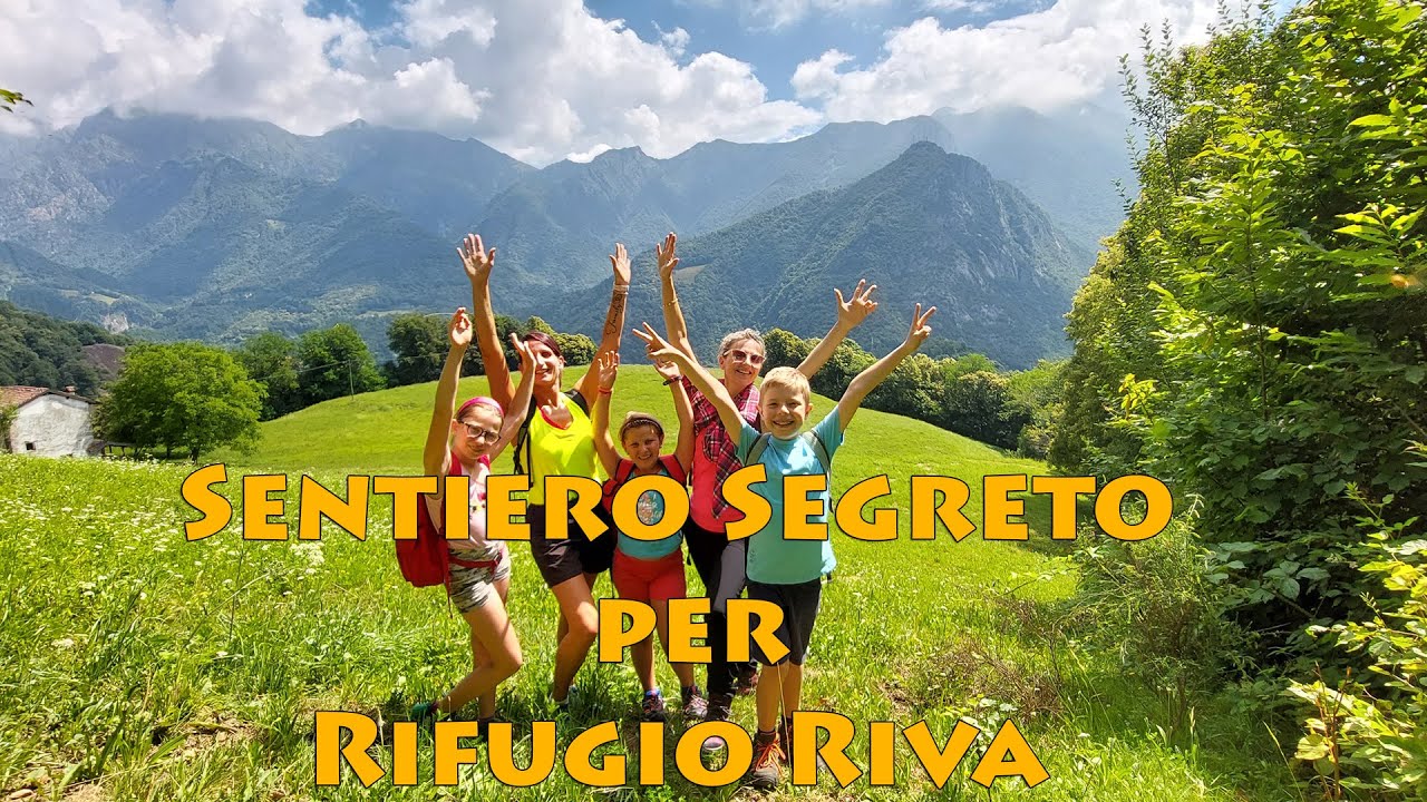 Sentiero Segreto per il Rifugio Riva