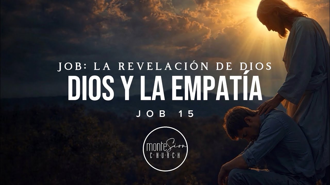 Dios y la empatía | Job 15 | Estudio Miércoles 4 de febrero 2026
