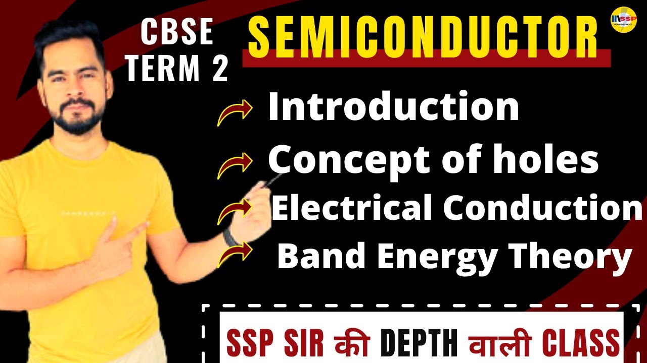 1. Semiconductor with PYQs | CBSE Class 12 Term 2 Exam 2021-22 | Sachin Sir