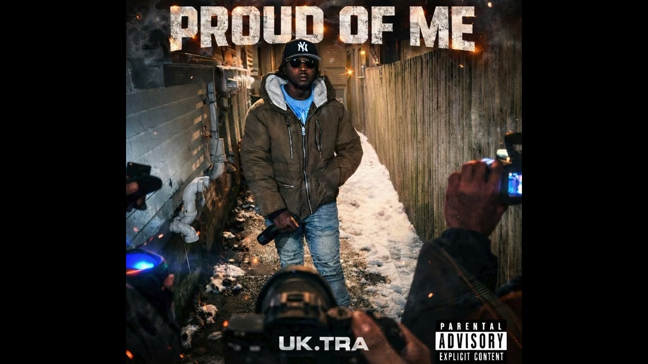 “Proud Of Me”-UK.TRA(Official Audio)