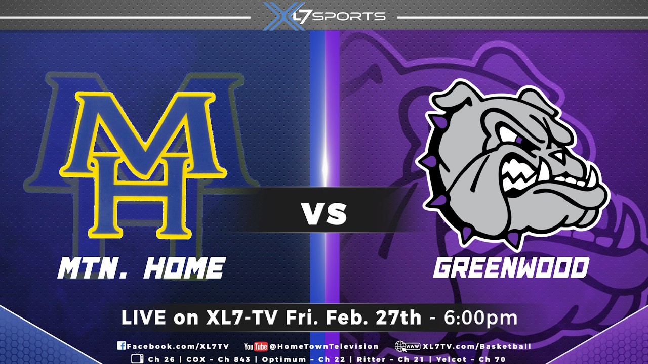 Mountain Home Bombers Basketball vs Greenwood Bulldogs  (Basketball)