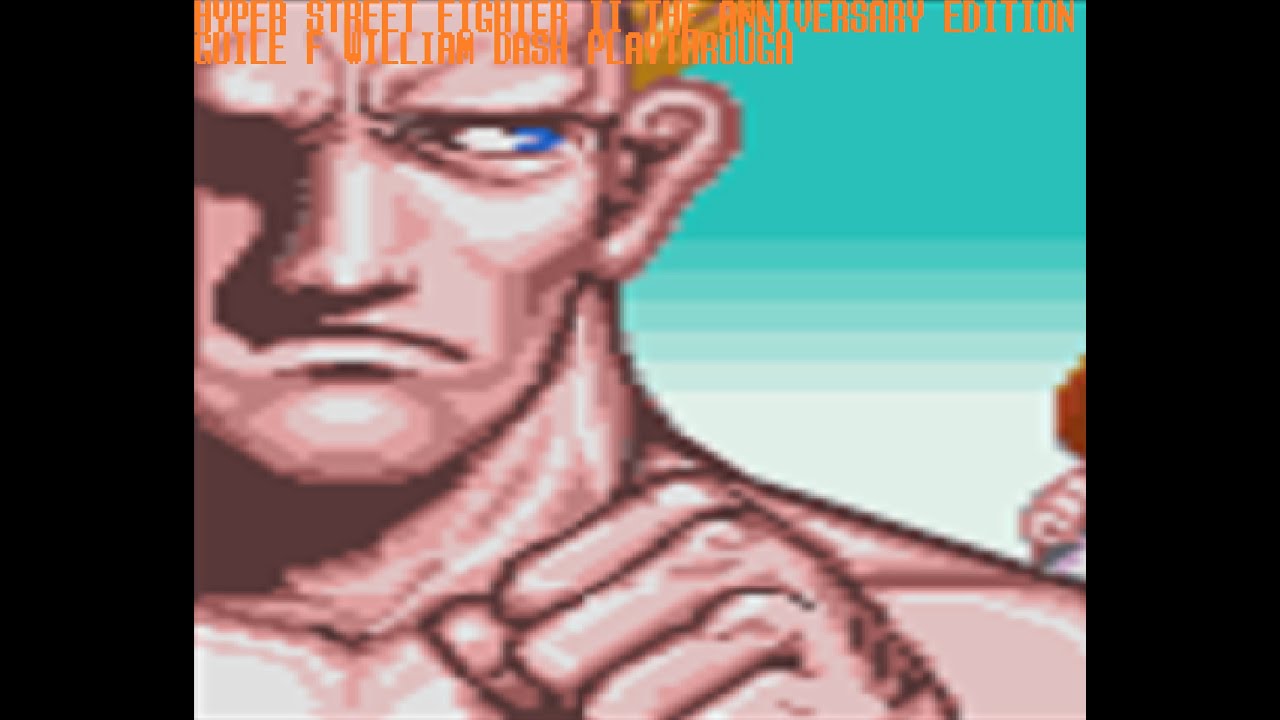 Hyper Street Fighter II The Anniversary Edition Guile F. William (Dash) Playthrough (Japan)