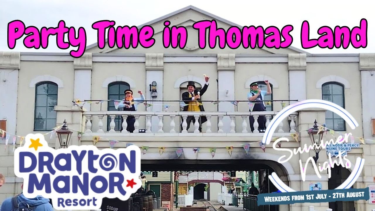 Party Time in Thomas Land Show Summer Nights 2023 at Drayton Manor Resort