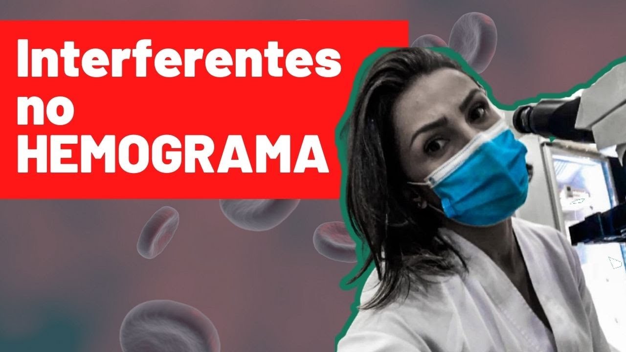 Interferentes analiticos no hemograma - Biomedicina