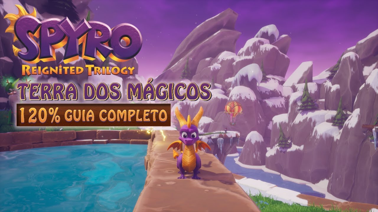 Spyro The Dragon 120% - TERRA DOS MÁGICOS (MAGIC CRAFTERS) Todos os Diamantes, Dragões e Ovos