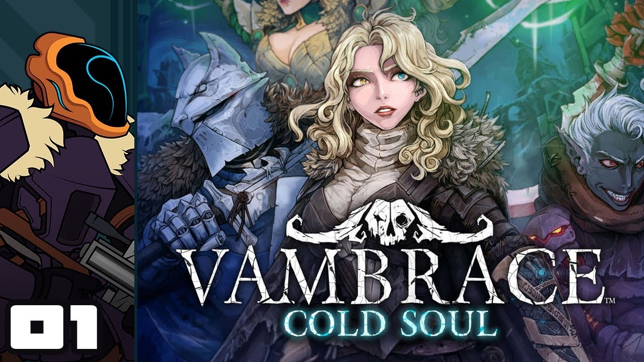 Let's Play Vambrace: Cold Soul - PC Gameplay Part 1 - I'll Go Adventuring... Someday!