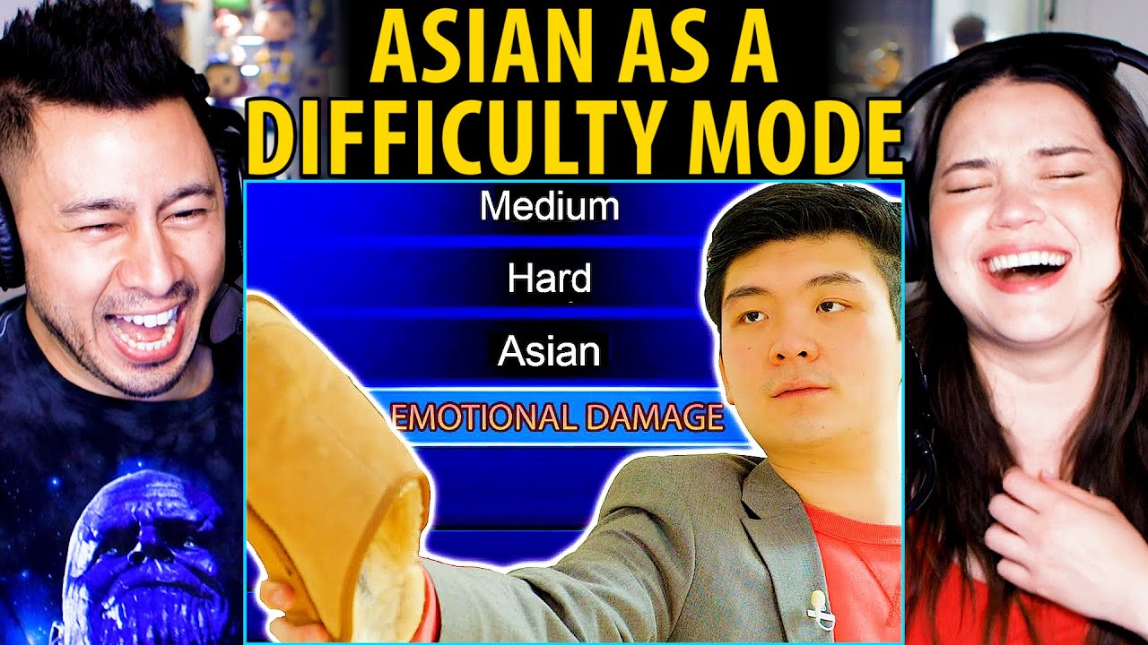 When Asian is a Difficulty Mode: EMOTIONAL DAMAGE! - Reaction! | Steven He