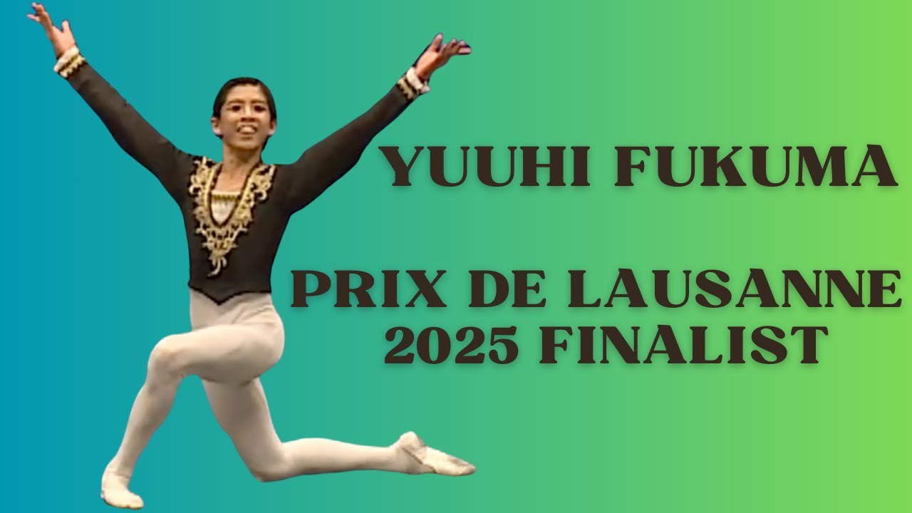 2025 Prix de Lausanne Finalist - Yuuhi Fukuma