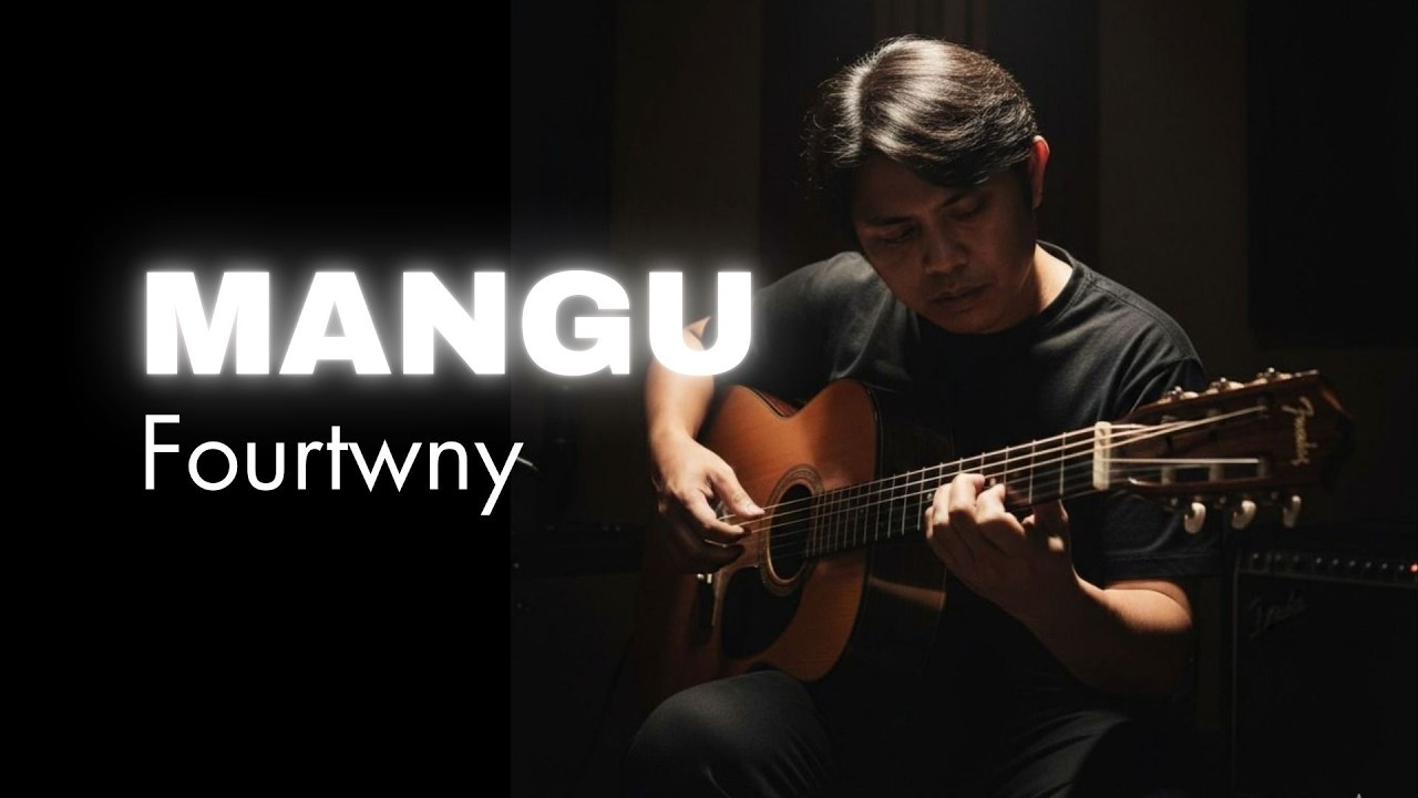 MANGU  - Fourtwny (Guitar Fingerstyle Cover)