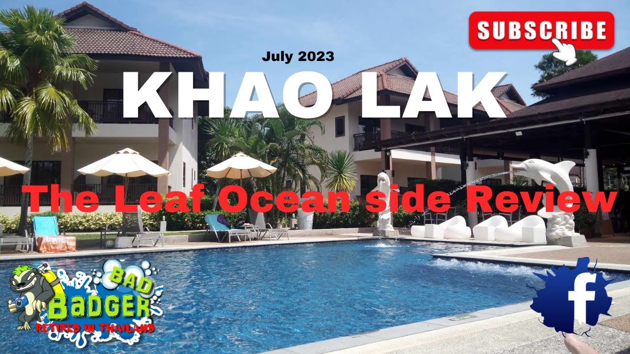 KHAO LAK  THE LEAF OCEANSIDE 