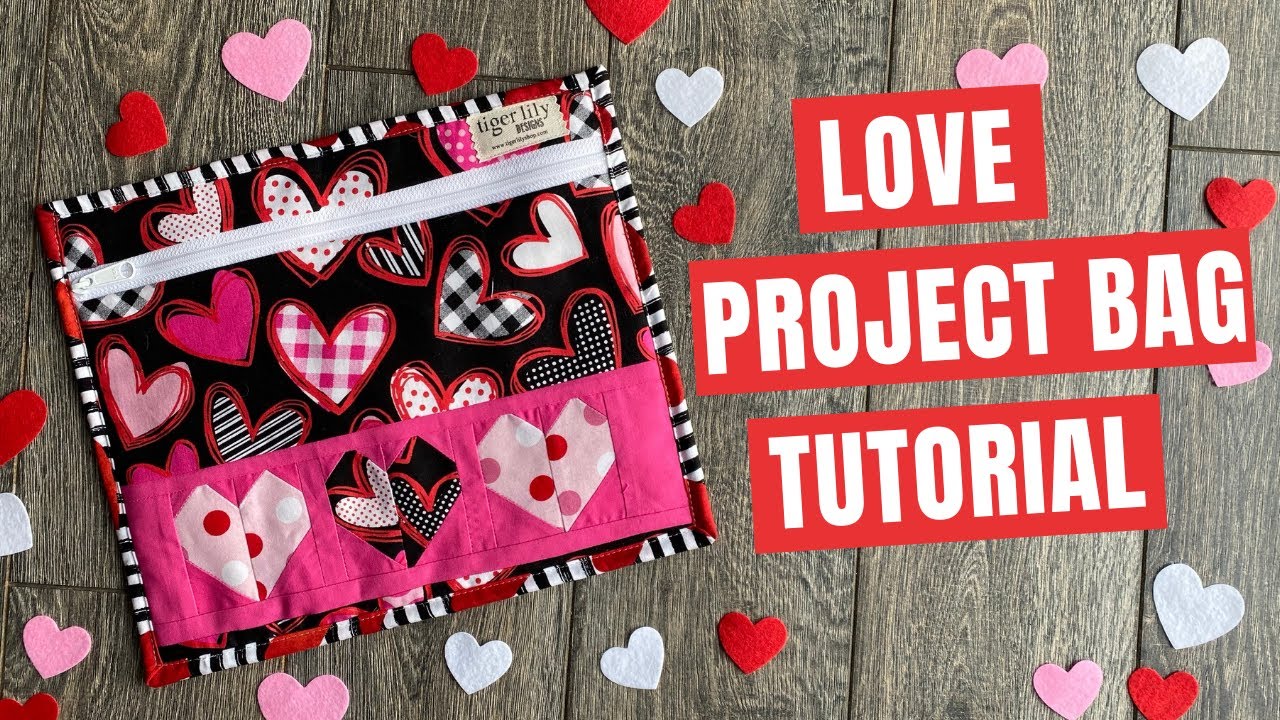 How to Make a Cross Stitch Project Bag featuring a Heart Quilt Block - Fully Lined, Zipper & Binding