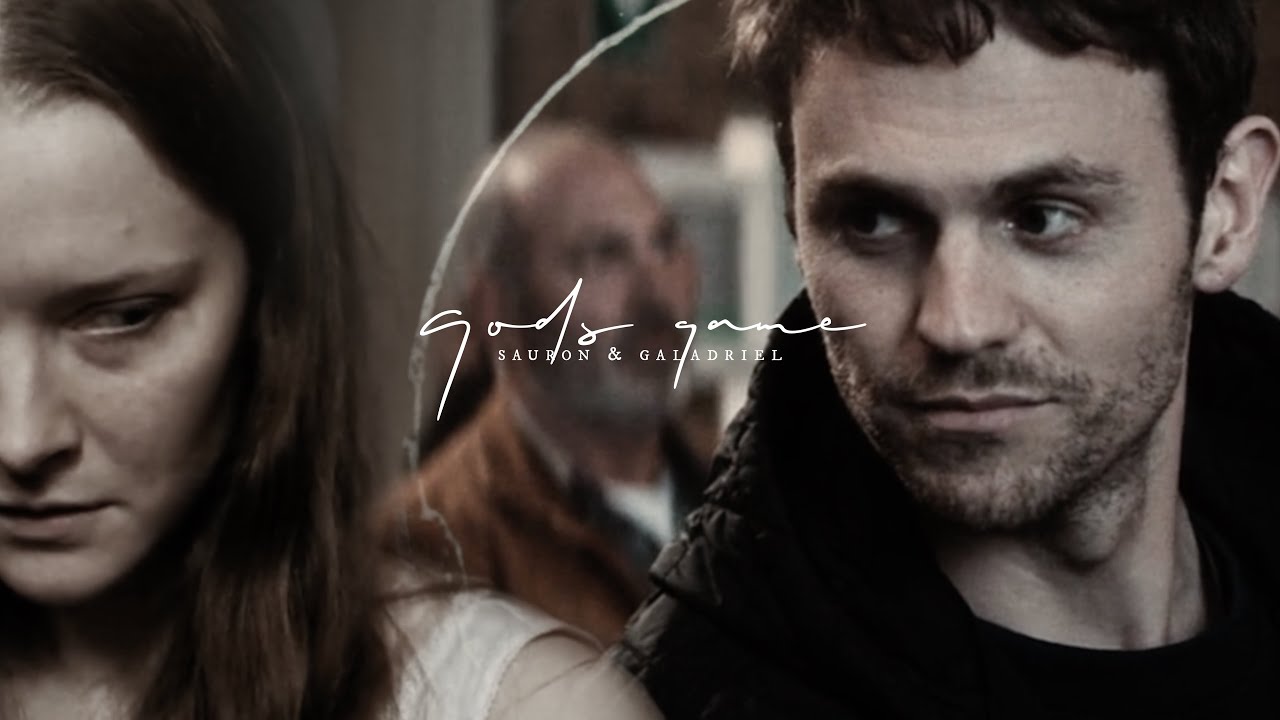 GODS GAME | sauron & galadriel (modern au)