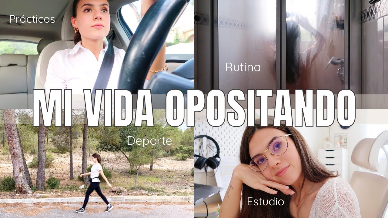 MI VIDA OPOSITANDO | Mi rutina de mañana 6AM: prácticas en la administración & tardes de estudio