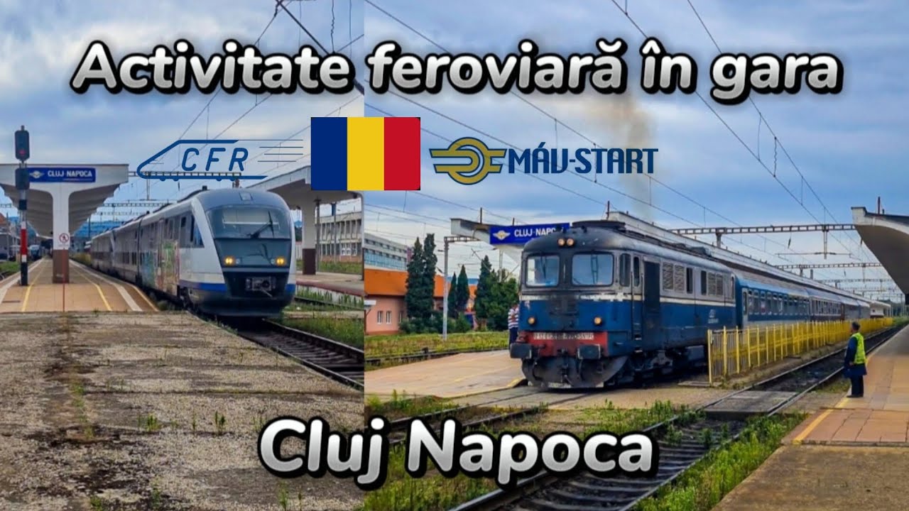 Activitate feroviară în gara Cluj Napoca-(trenuri de călători)
