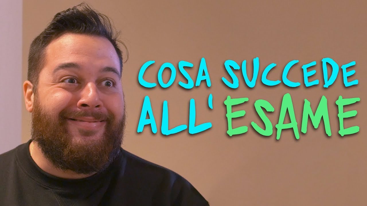 COSA SUCCEDE ALL'ESAME