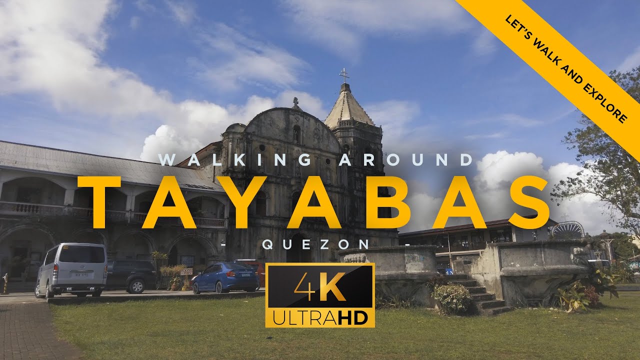 Tayabas walking tour in Quezon Province: A relaxing walk in Tayabas Quezon