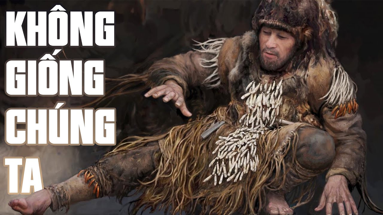Những Con Người Đã Bắt Nạt Neanderthal.