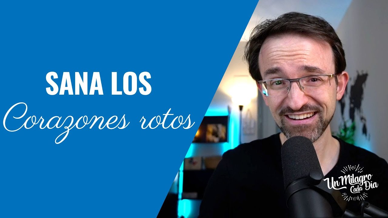 💔 Sana el Corazón Roto | Lucas 4:18 | Reflexiones cristianas