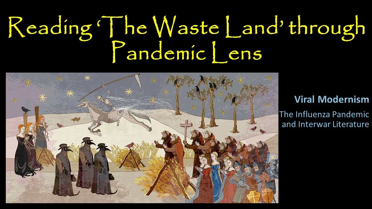 Reading 'The Waste Land' through Pandemic Lens Part 1 | Sem 2 Online Classes | 2021 07 21