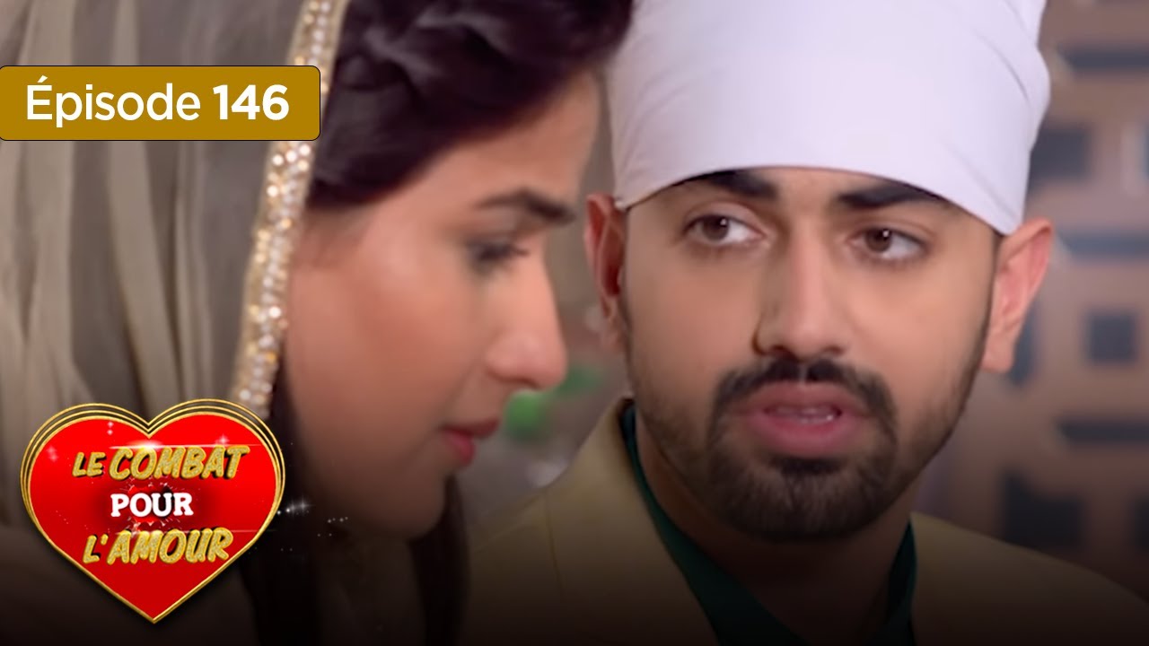 Le combat pour l'amour - Famille et manigance  EP 146