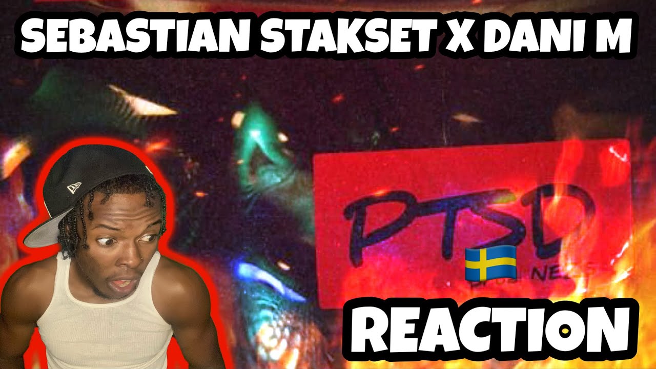 AMERICAN REACTS TO SWEDISH DRILL RAP! Sebastian Stakset Ft. Dani M - PTSD (ENGLISH SUBTITLES)