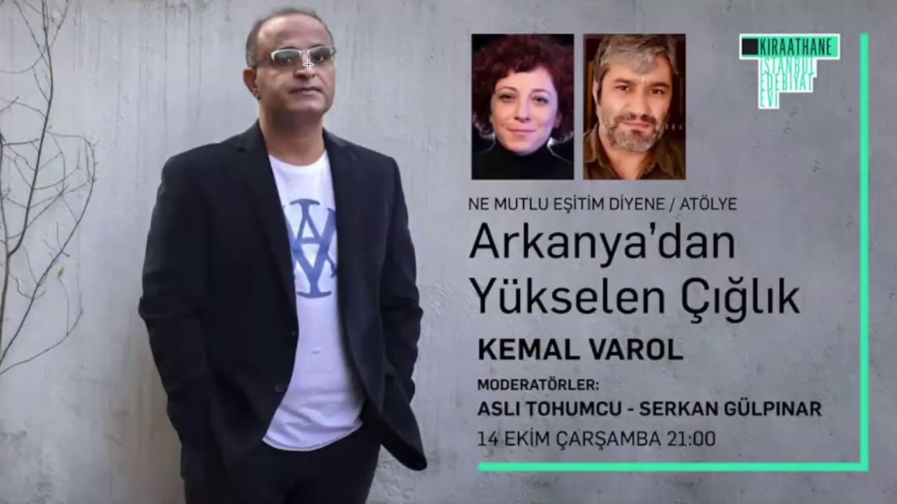 Arkanya'dan Yükselen Çığlık: Kemal Varol