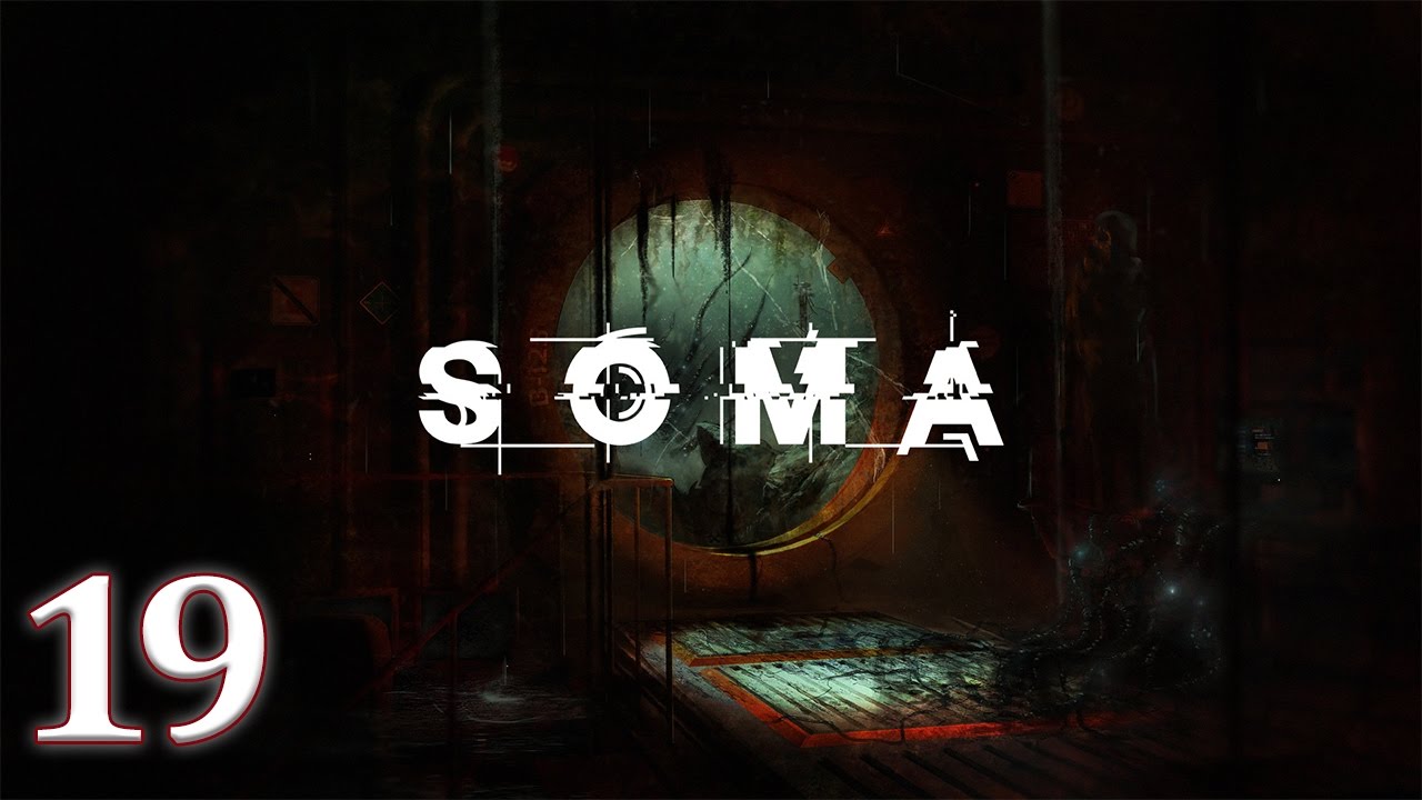 SOMA - E19 - The Gel