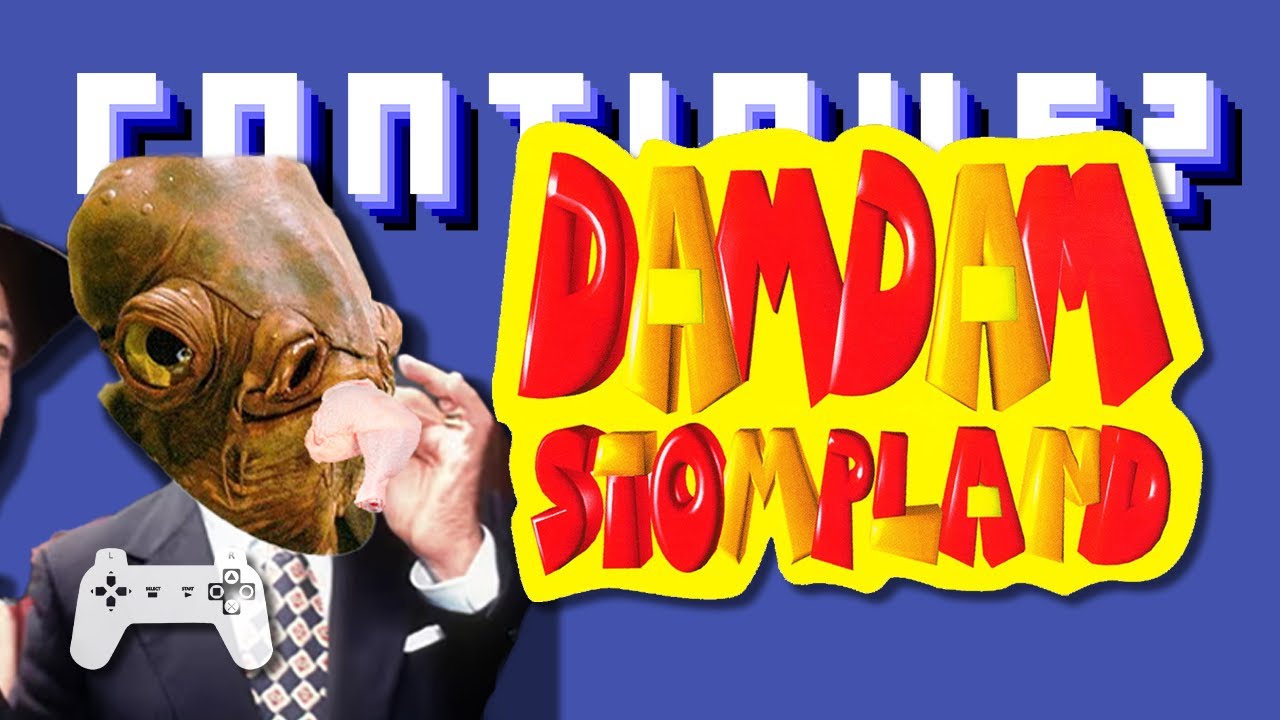 Dam Dam Stompland (PS1) - Continue?