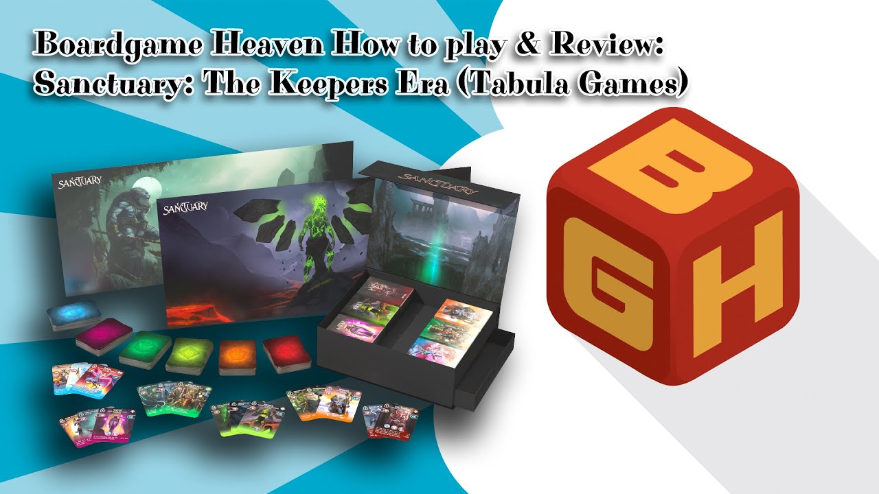 Board Game Heaven How To Play & Review 105: Sanctuary: The Keepers Era (Tabula Games)