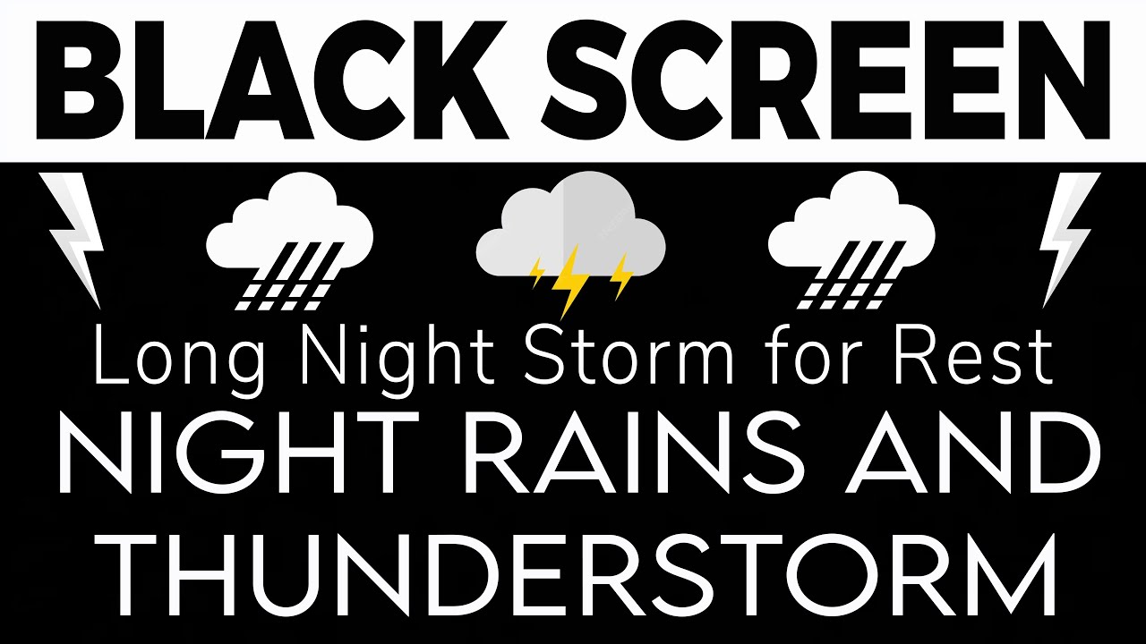 Long Night Storm for Rest with Night Rain and Thunderstorm | Black Screen for sleep