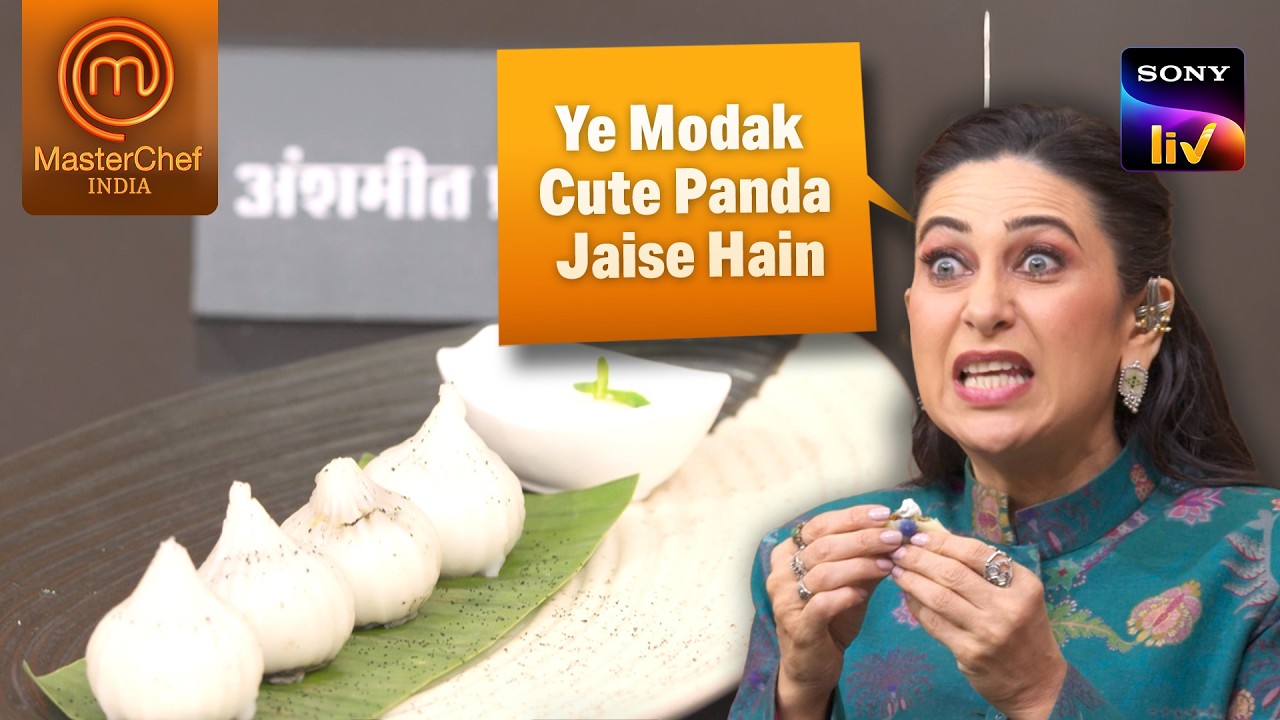 MasterChef India | New Season | Karisma को किसके Modak लगे जैसे? | Karisma Kapoor Special