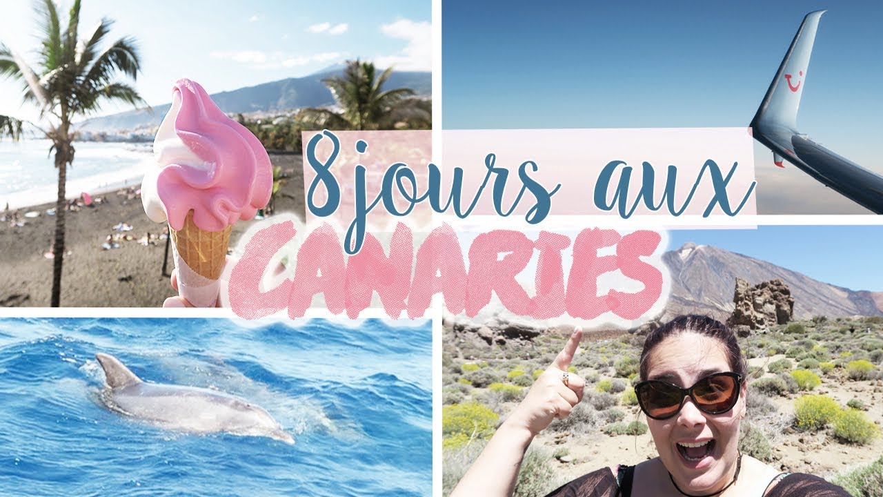Voyage aux Canaries : 1 semaine à Ténérife