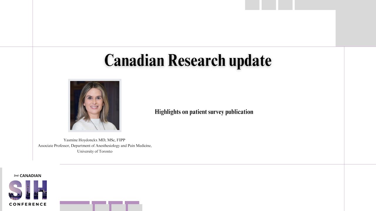 Canadian Research update - 2nd Canadian SIH Conference May 31, 2025