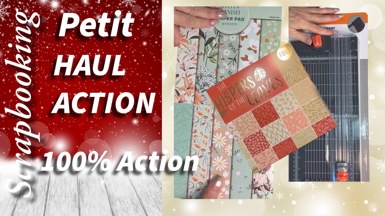 SCRAPBOOKING, petit haul Action 