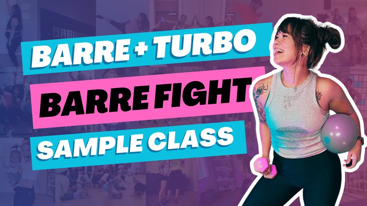 Barre Fight // Barre Above + Turbo Kick