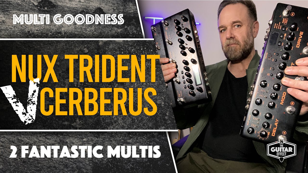NUX Trident против NUX Cerberus. Два действительно крутых мультиэффекта.