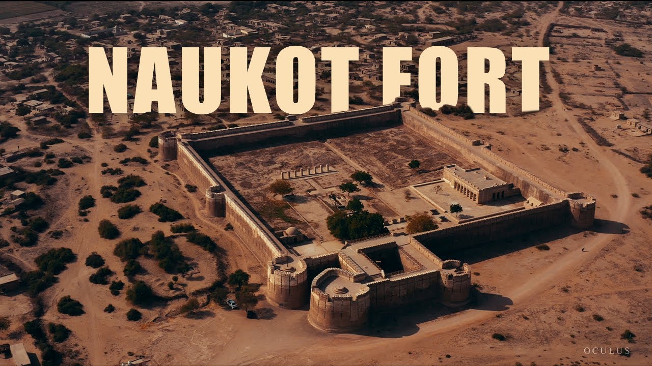 Thar Desert Fort | Naukot Fort, Tharparkar, Sindh Pakistan