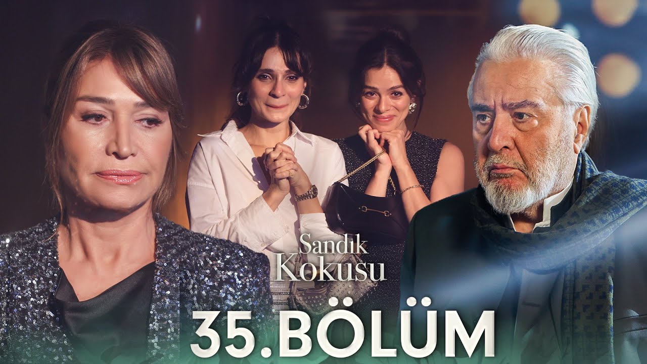 Sandık Kokusu 35. Bölüm @sandikkokusudizi