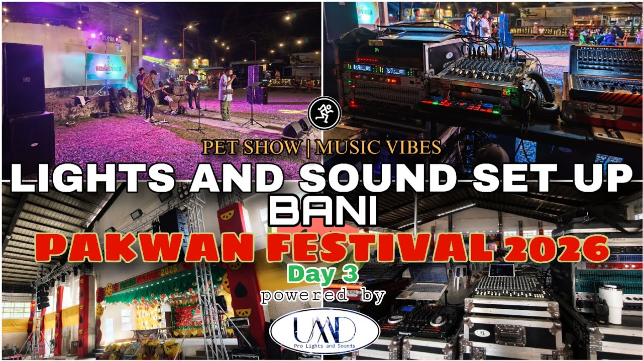 TRUSSES LIGHTS AND SOUND SET UP FOR PAKWAN FESTIVAL 2026 DAY 3 PET SHOW | MUSIC VIBES by UMDPRO 