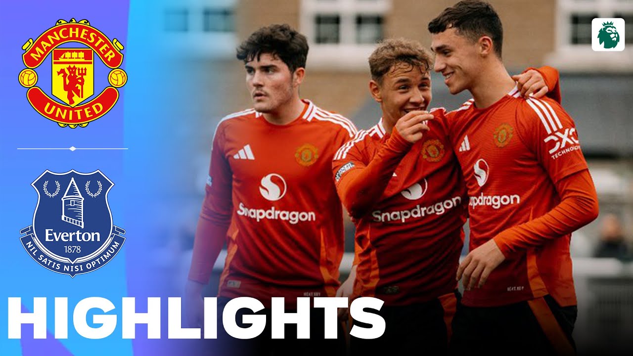 Manchester United vs Everton | Highlights | U18 Premier League 09-11-2024