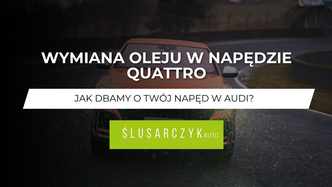 Wymiana oleju w napędzie quattro. Jak dbamy o Twój napęd w Audi?🤨