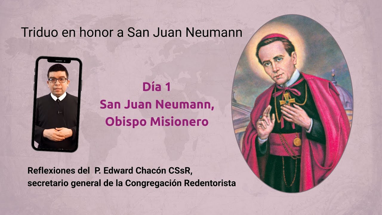 🇪🇸 Triduo en honor a San Juan Neumann - 2 de enero: San Juan Neumann, Obispo Misionero.