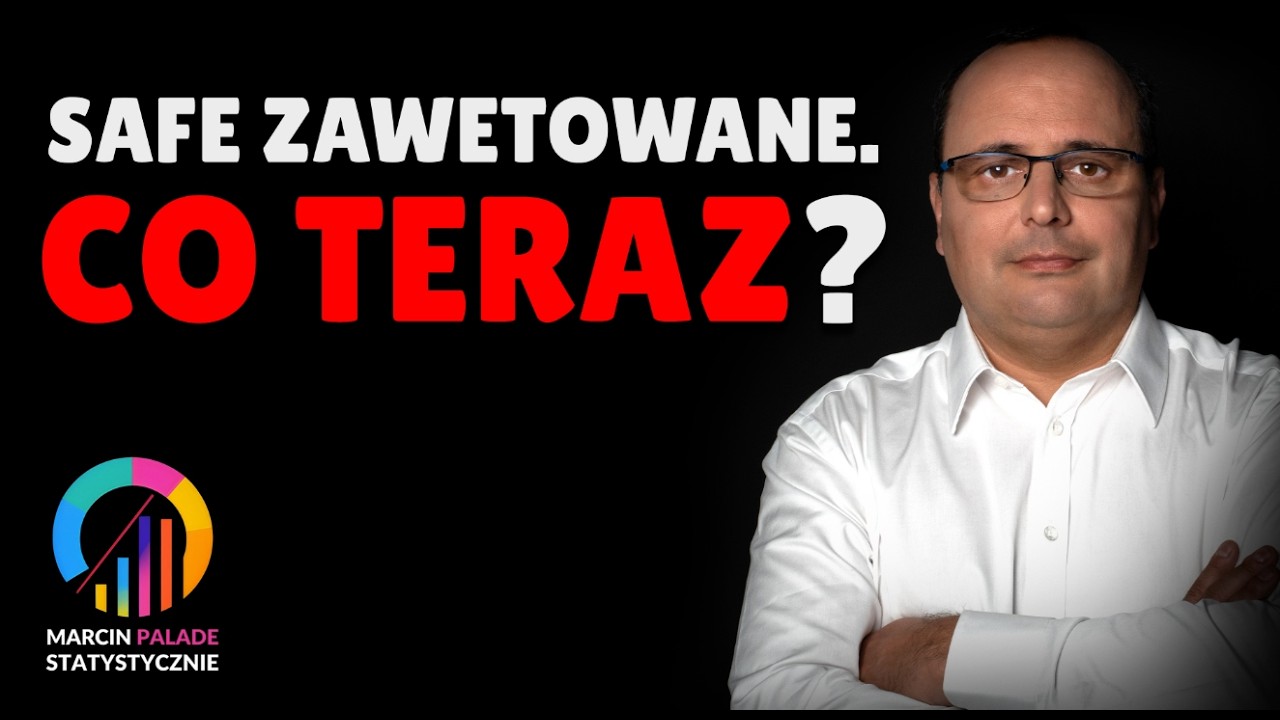 Safe zawetowane. Co dalej? #130